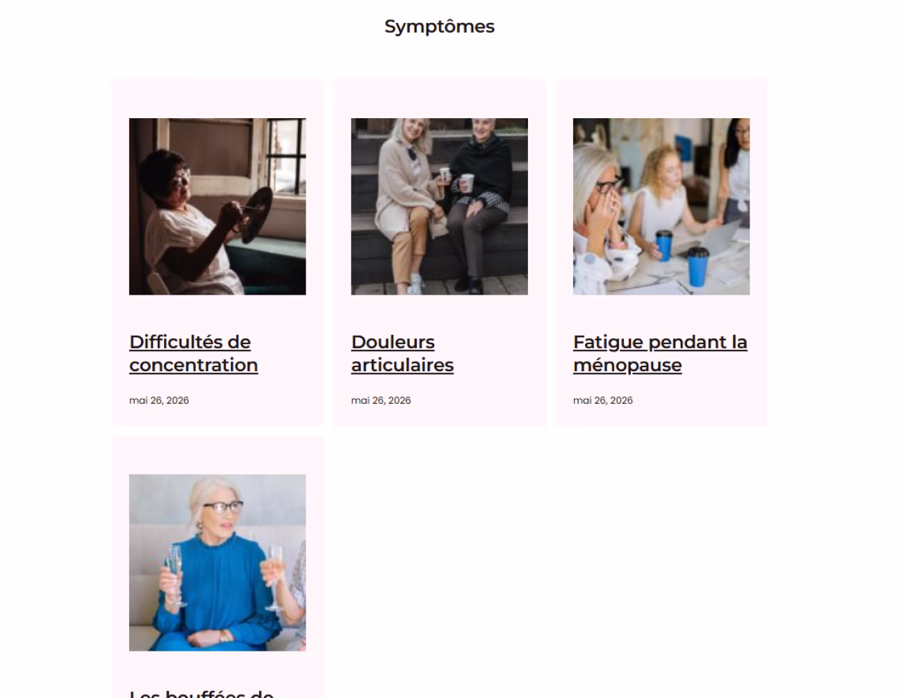 Liste des articles Olyvia sur les symptômes, dont les difficultés de concentration, les douleurs articulaires et la fatigue.